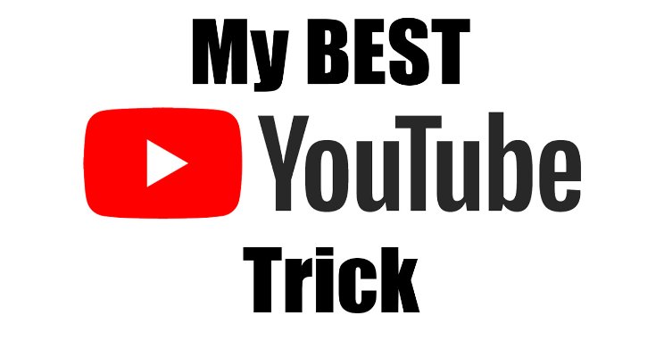 Youtube icon, my best youtube trick